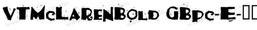 VTMcLarenBold GBpc-E字体转换